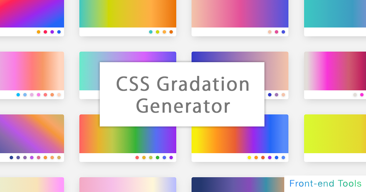 CSS Gradation Generator