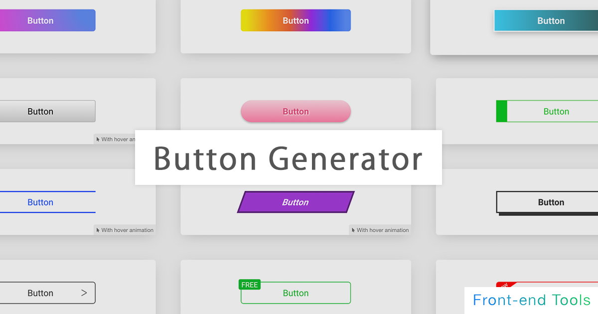 CSS Button Generator | Front-end Tools - High-performance and intuitive  HTML / CSS generator
