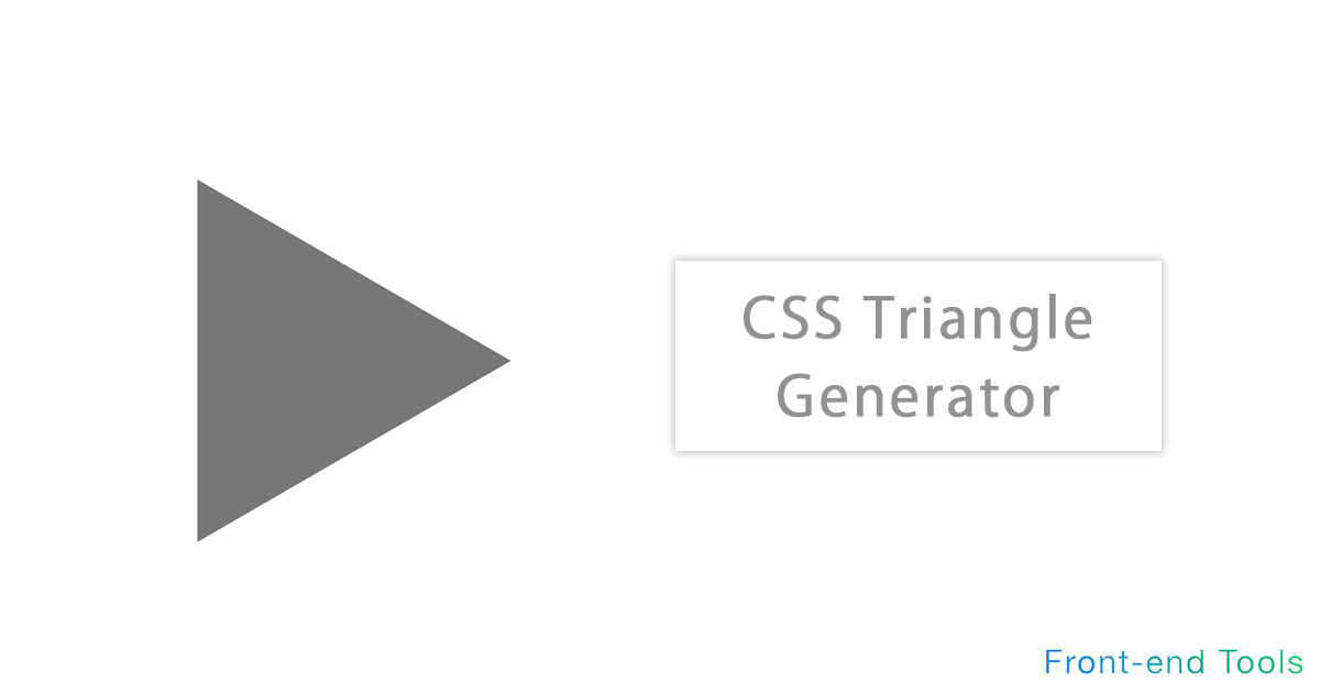 CSS Triangle & Arrow Generator